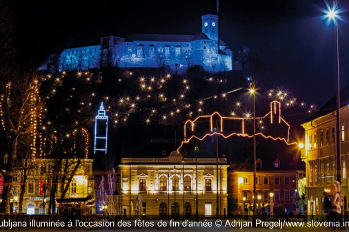 Ljubljana illuminée à l'occasion des fêtes de fin d'année Adrijan Pregelj/www.slovenia.info