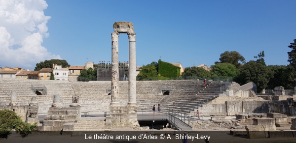 Le théâtre antique d’Arles A. Shirley-Levy