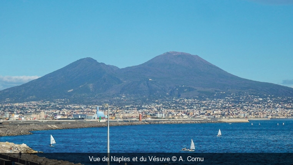 Vue de Naples et du Vésuve A. Cornu