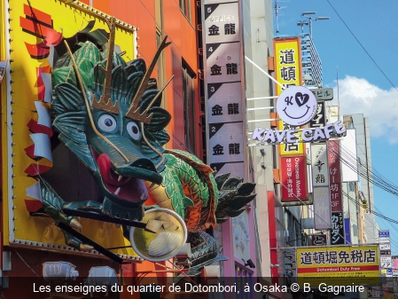 Les enseignes du quartier de Dotombori, à Osaka B. Gagnaire