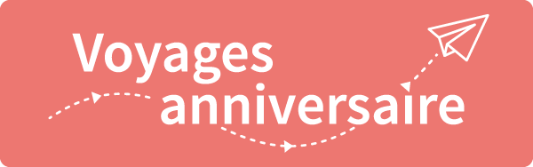 Voyages anniversaire